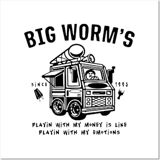 Big Worm's Ice Cream - Whatchu Want Since 1995 Posters and Art